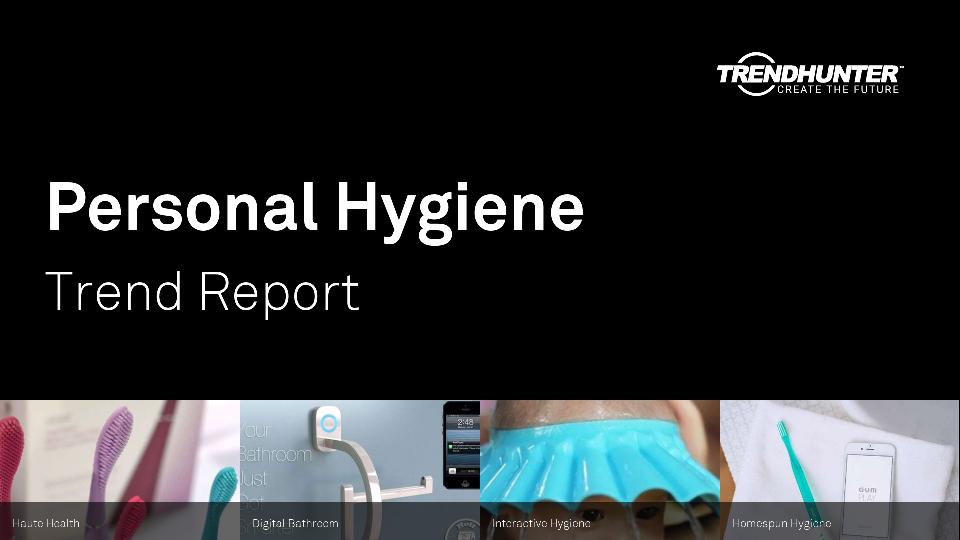 Personal Hygiene Trend Report Research
