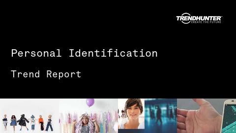 Personal Identification Trend Report and Personal Identification Market Research