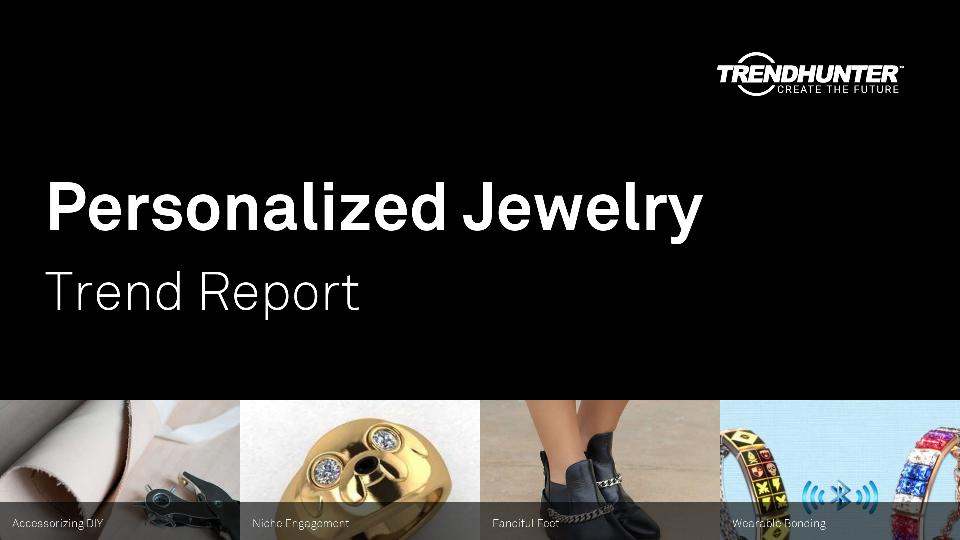 Personalized Jewelry Trend Report Research