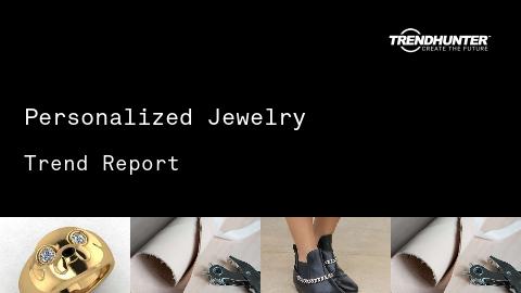 Personalized Jewelry Trend Report and Personalized Jewelry Market Research