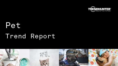 Pet Trend Report and Pet Market Research