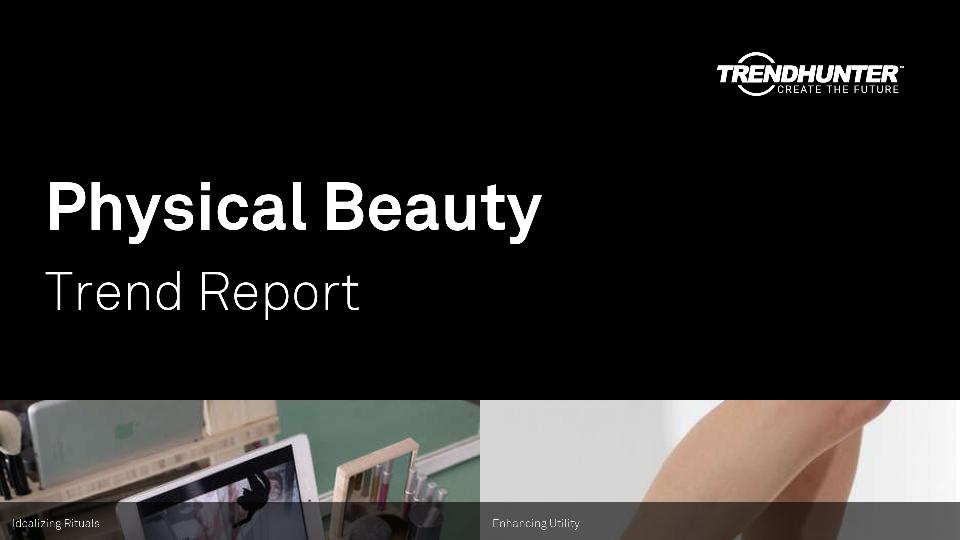 Physical Beauty Trend Report Research