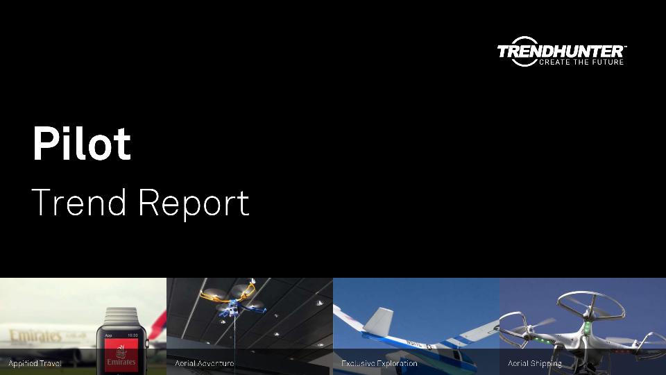 Pilot Trend Report Research