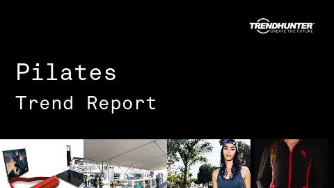 Pilates Trend Report and Pilates Market Research