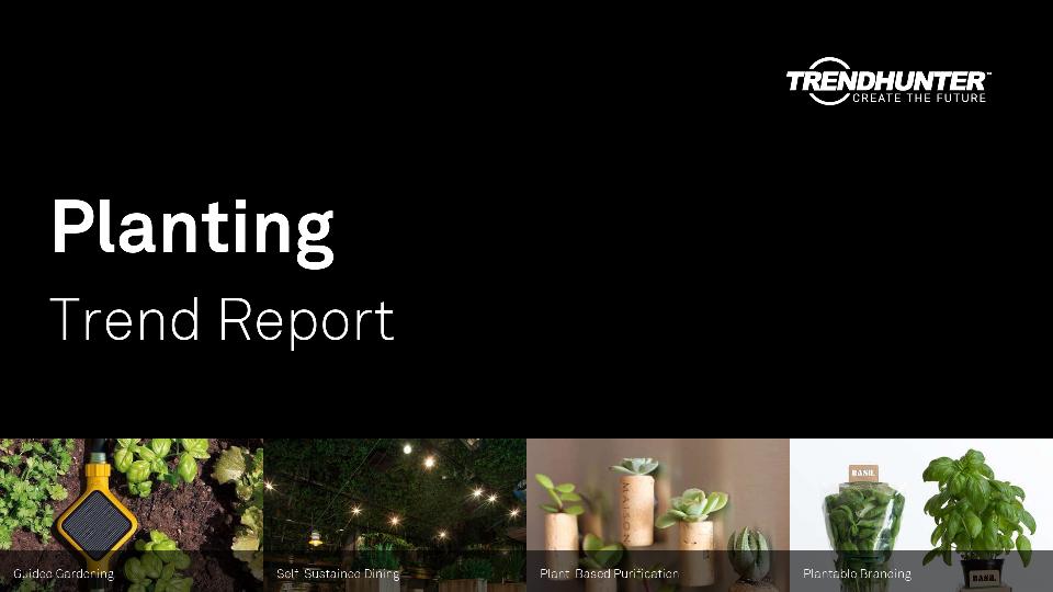 Planting Trend Report Research