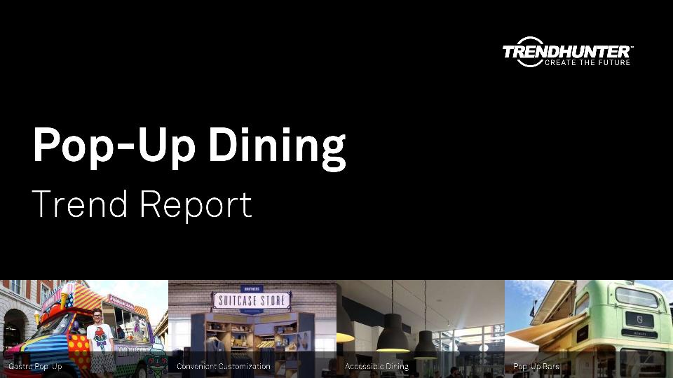 Pop-Up Dining Trend Report Research