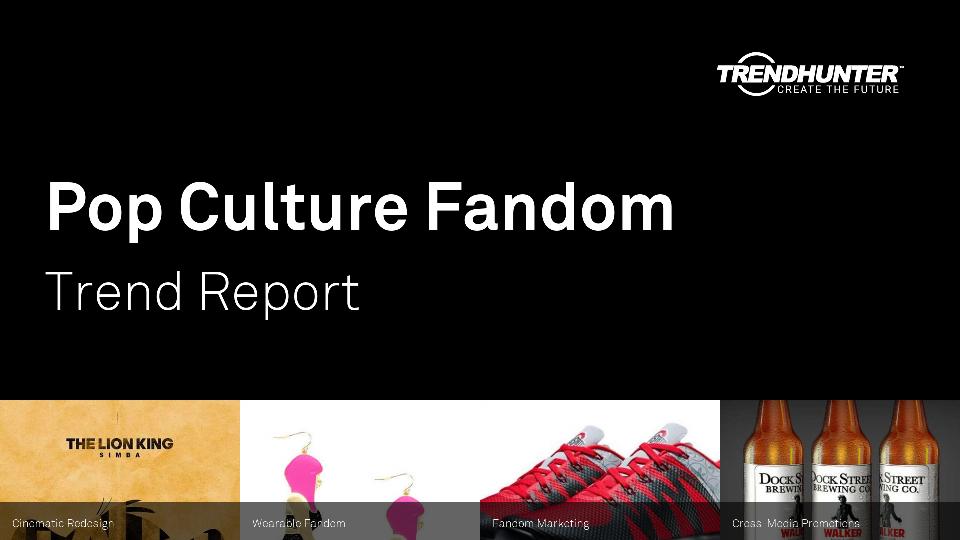 Pop Culture Fandom Trend Report Research