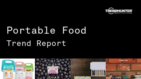 Portable Food Trend Report and Portable Food Market Research
