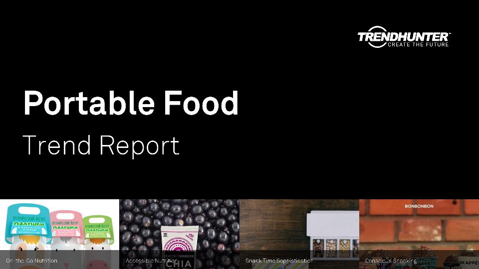Portable Food Trend Report Research