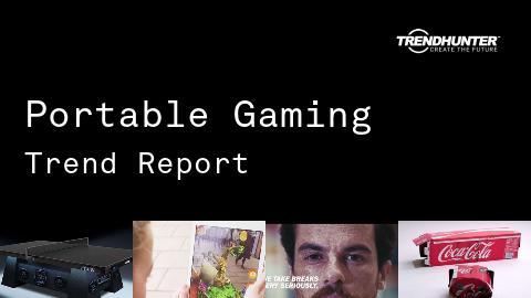 Portable Gaming Trend Report and Portable Gaming Market Research