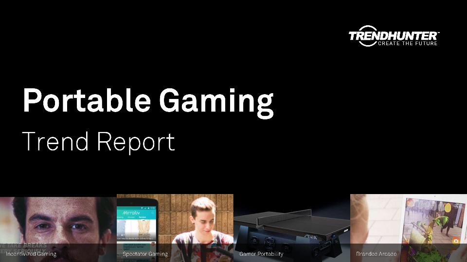 Portable Gaming Trend Report Research