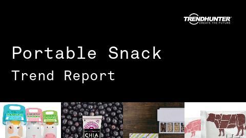 Portable Snack Trend Report and Portable Snack Market Research
