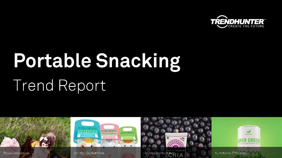 Portable Snacking Trend Report Research