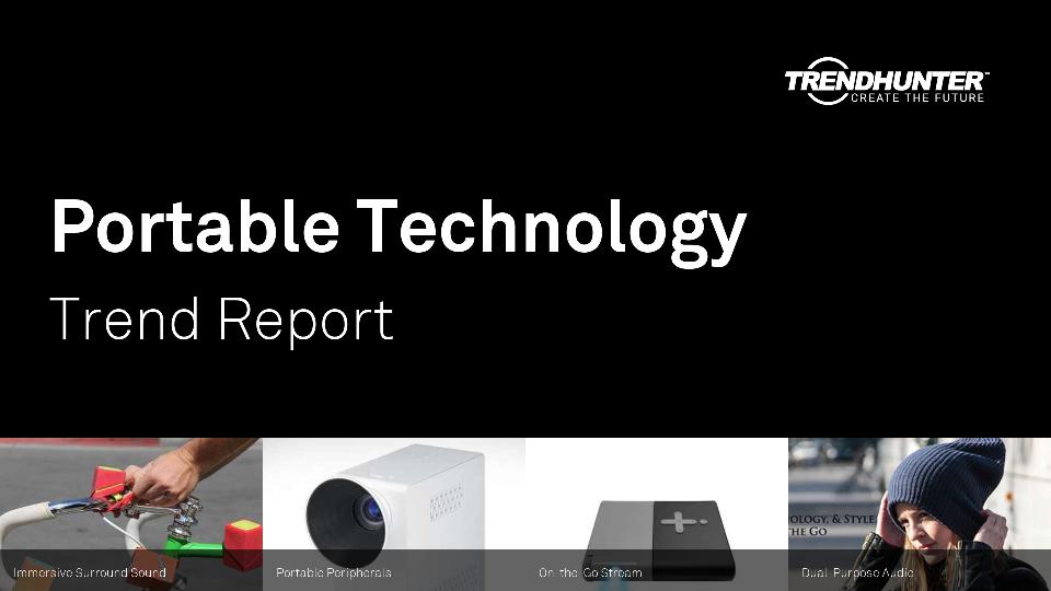 Portable Technology Trend Report Research