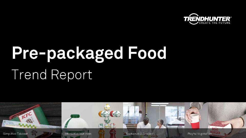 Pre-packaged Food Trend Report Research