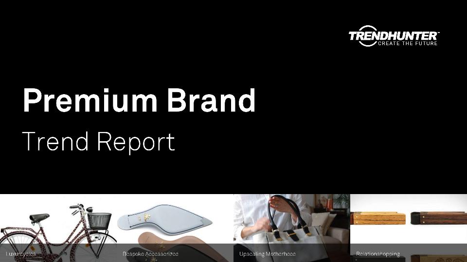 Premium Brand Trend Report Research