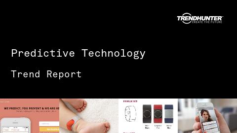Predictive Technology Trend Report and Predictive Technology Market Research