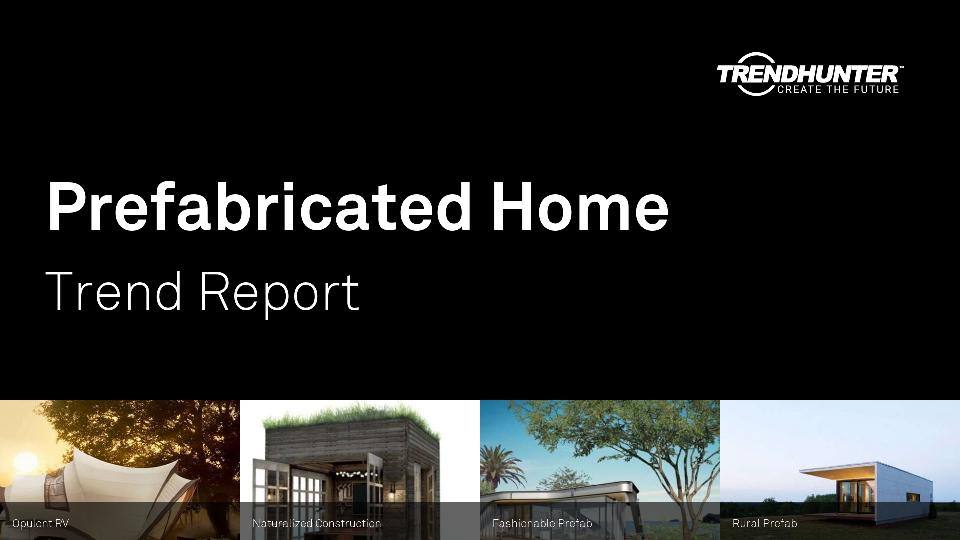 Prefabricated Home Trend Report Research