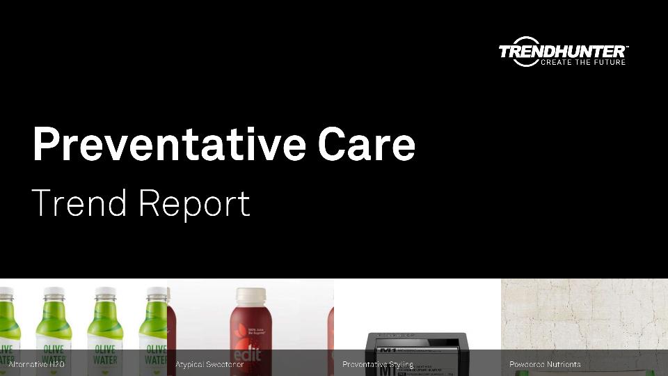Preventative Care Trend Report Research