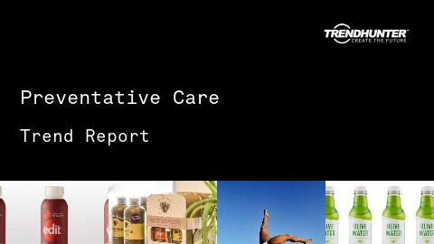 Preventative Care Trend Report and Preventative Care Market Research