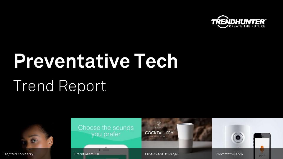 Preventative Tech Trend Report Research