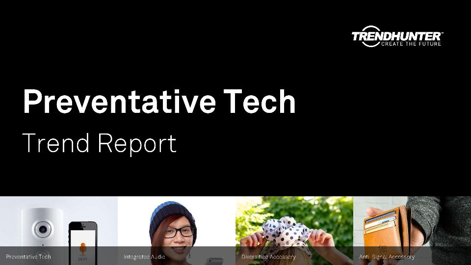 Preventative Tech Trend Report Research