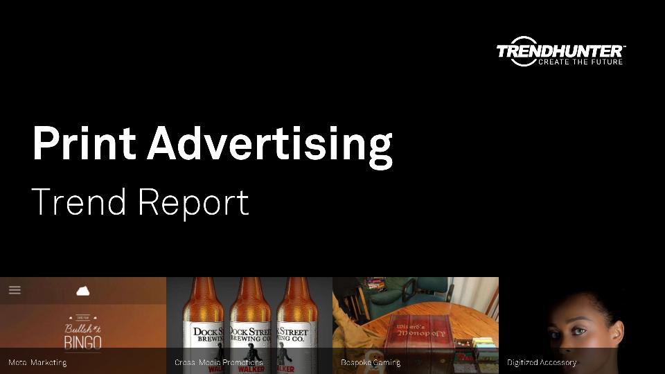 Print Advertising Trend Report Research