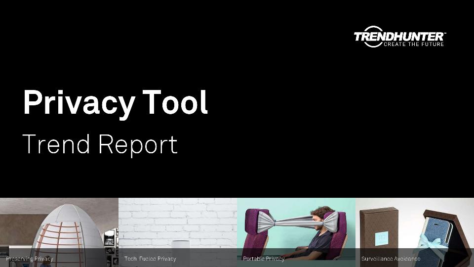 Privacy Tool Trend Report Research