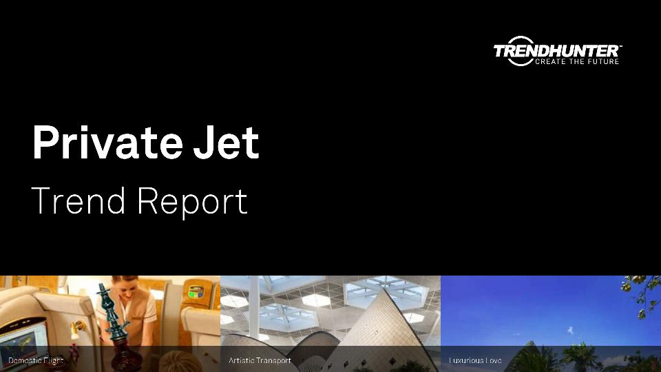 Private Jet Trend Report Research