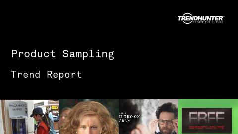Product Sampling Trend Report and Product Sampling Market Research
