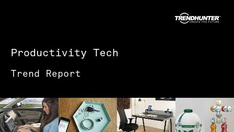 Productivity Tech Trend Report and Productivity Tech Market Research