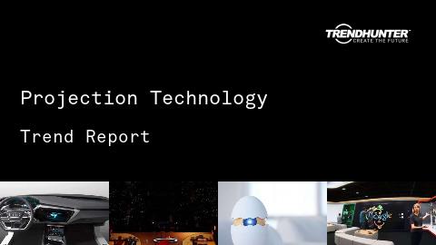 Projection Technology Trend Report and Projection Technology Market Research