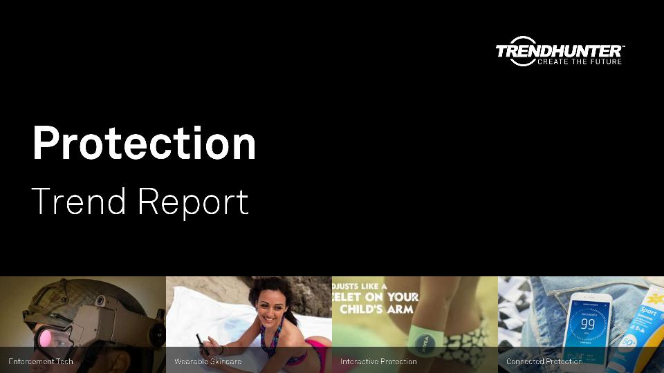 Protection Trend Report Research