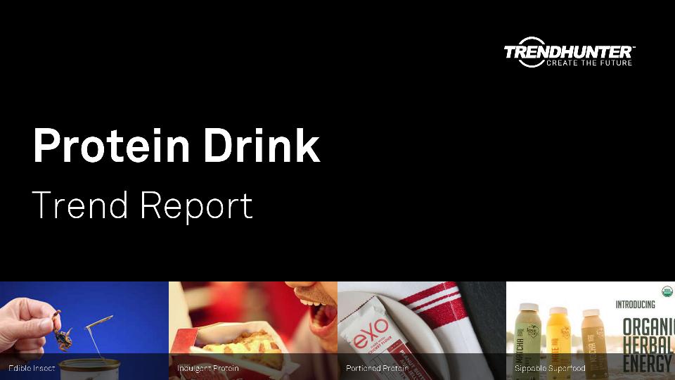 Protein Drink Trend Report Research