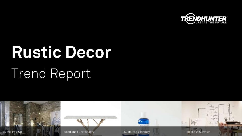 Rustic Decor Trend Report Research