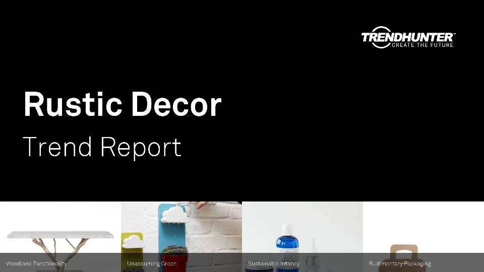 Rustic Decor Trend Report Research