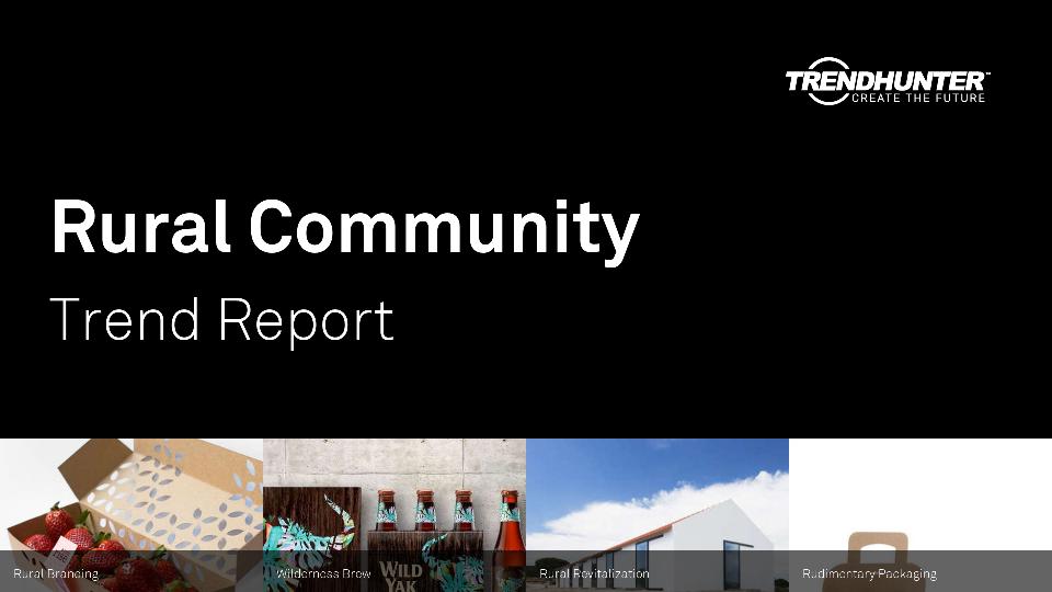 Rural Community Trend Report Research