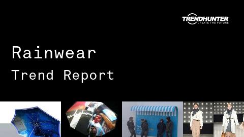 Rainwear Trend Report and Rainwear Market Research