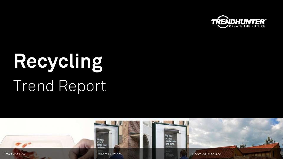 Recycling Trend Report Research