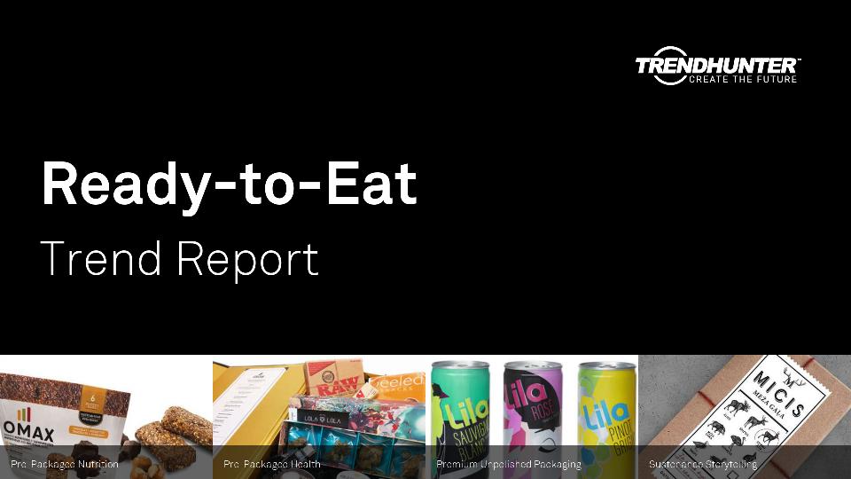 Ready-to-Eat Trend Report Research