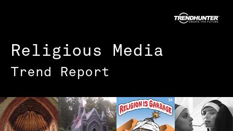 Religious Media Trend Report and Religious Media Market Research