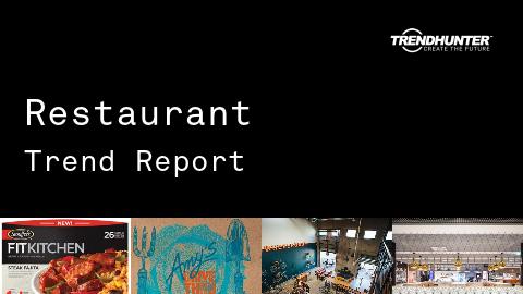 Restaurant Trend Report and Restaurant Market Research
