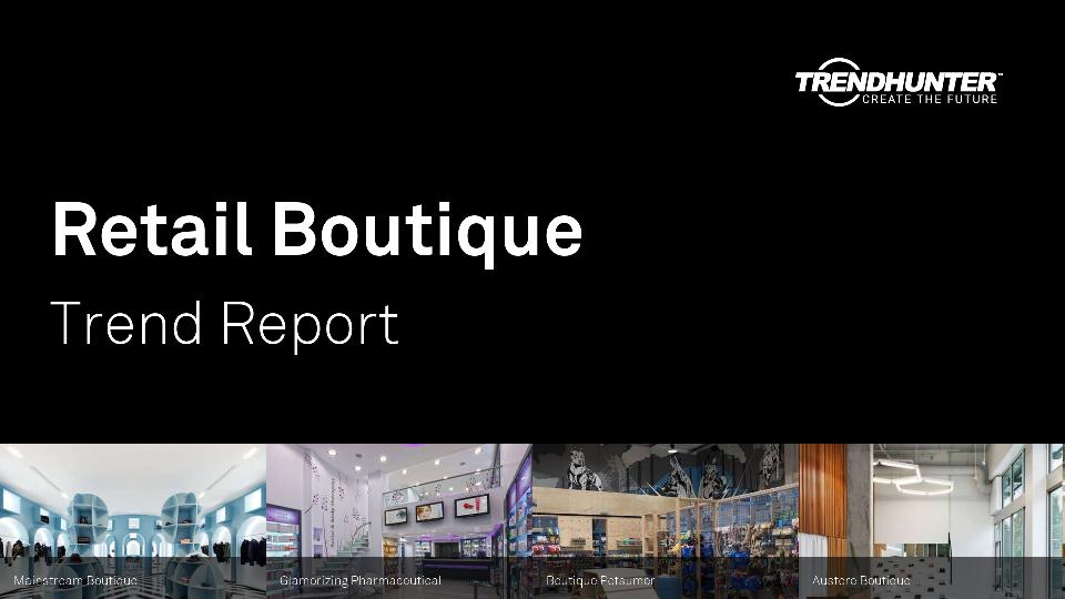 Retail Boutique Trend Report Research