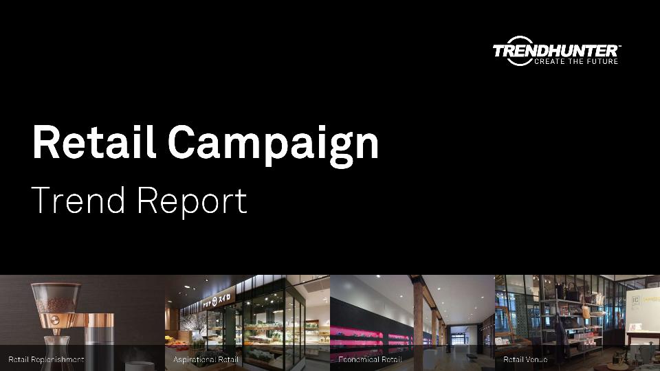 Retail Campaign Trend Report Research