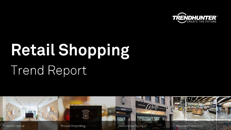Retail Shopping Trend Report Research