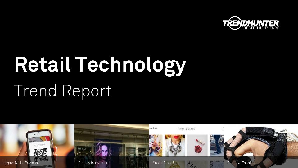 Retail Technology Trend Report Research