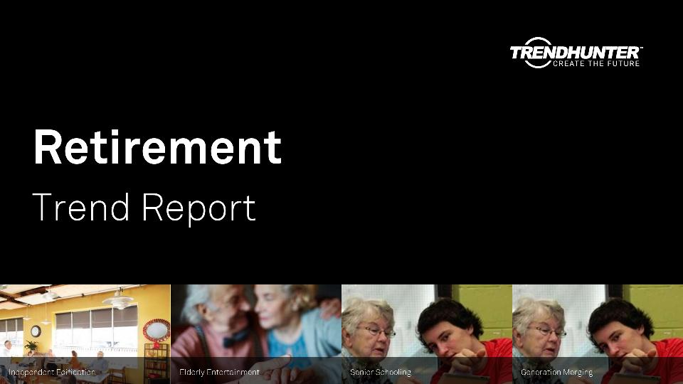 Retirement Trend Report Research