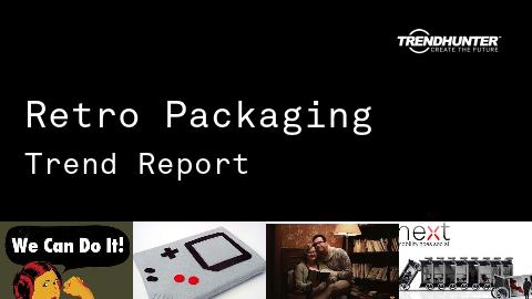 Retro Packaging Trend Report and Retro Packaging Market Research