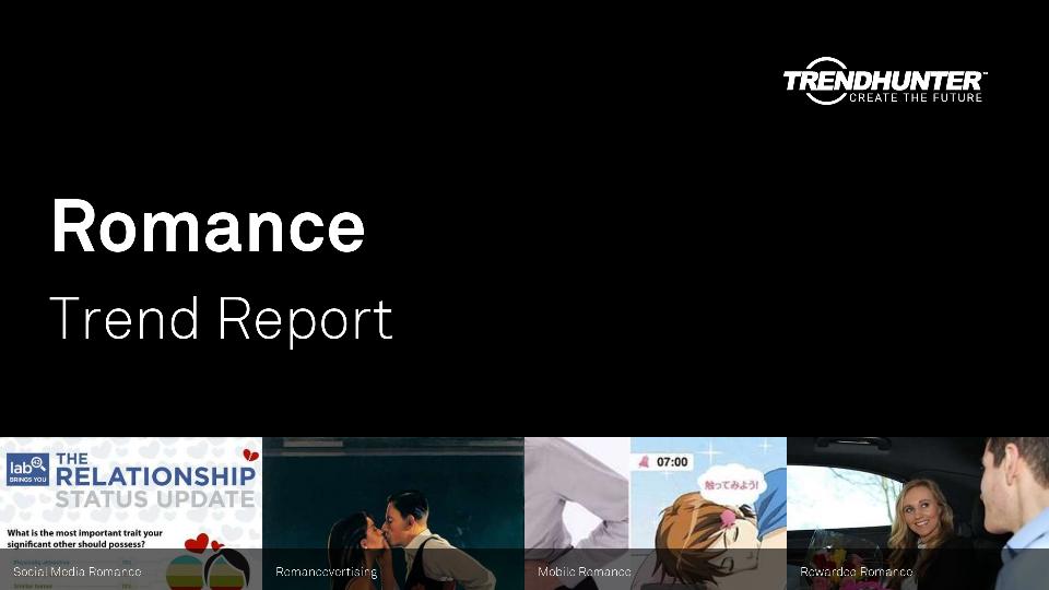Romance Trend Report Research