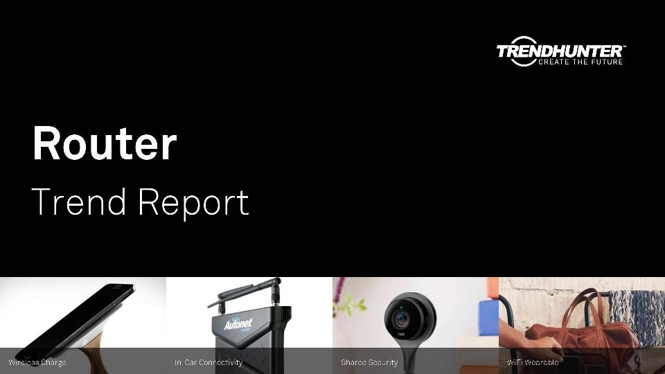 Router Trend Report Research